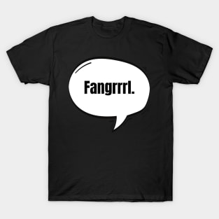 Fangrrrl Text-Based Speech Bubble T-Shirt